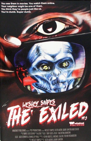 [Exiled (series 3) No. 5 (Cover C - Tony Kent  They Live Homage)]