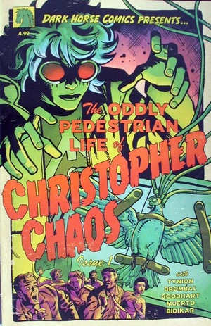 [Oddly Pedestrian Life of Christopher Chaos #1 (1st printing, Cover E - Isaac Goodhart)]