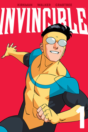 [Invincible Vol. 1: Family Matters (new edition, SC)]