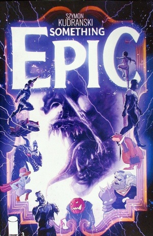 [Something Epic #3 (Cover A - Szymon Kudranski)]