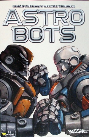 [Astrobots #3 (Cover B - Hector Trunnec)]