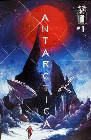 [Antarctica #1 (Cover B - Lyndon White)]