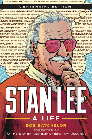 [Stan Lee: A Life (Centennial Edition, HC)]