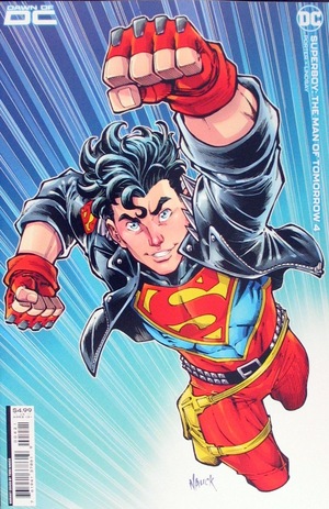 [Superboy - The Man of Tomorrow 4 (Cover B - Todd Nauck)]