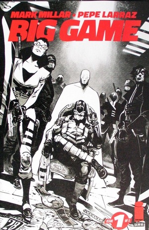 [Big Game #1 (Cover B - Pepe Larraz B&W)]