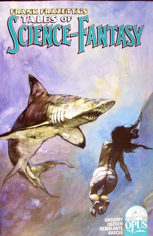 [Frank Frazetta's Tales of Science-Fantasy #2 (Cover A - Frank Frazetta)]
