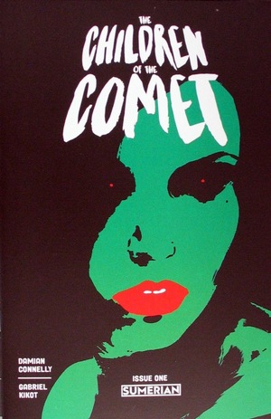 [Children of the Comet #1 (Cover E - Damian Connelly Incentive)]