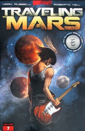 [Traveling to Mars #7 (Cover C - Francesca Ciregia)]