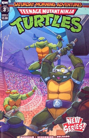 [Teenage Mutant Ninja Turtles: Saturday Morning Adventures Continued #3 (Cover B - Dan Schoening)]