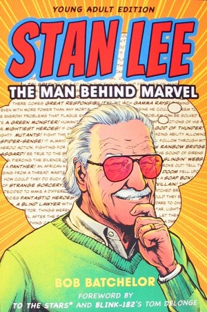 [Stan Lee: The Man Behind Marvel (SC)]