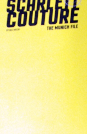[Scarlett Couture - Munich File #1 (Cover F - Blank Yellow)]