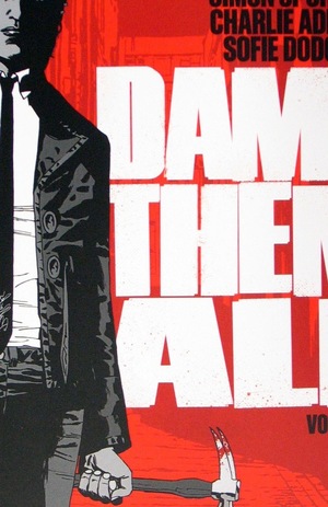 [Damn Them All Vol. 1 (SC)]