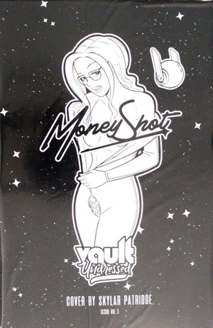 [Money Shot Comes Again #3 (Cover C - Skylar Partridge Vault Undressed)]