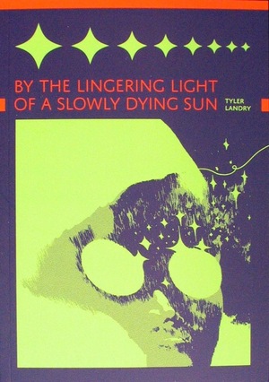 [By the Lingering Light of a Slowly Dying Sun (SC)]