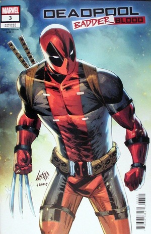 [Deadpool - Badder Blood No. 3 (Cover B - Rob Liefeld)]