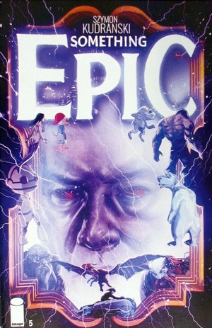 [Something Epic #5 (Cover A - Szymon Kudranski)]