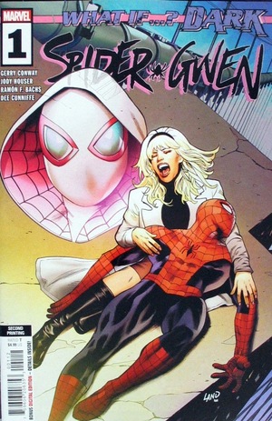 [What If...? - Dark Spider-Gwen No. 1 (2nd printing, Cover A - Greg Land)]