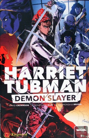 [Harriet Tubman: Demon Slayer #1 (Cover C - Canaan White)]
