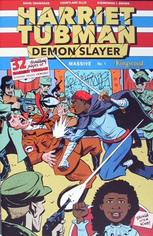 [Harriet Tubman: Demon Slayer #1 (Cover I - John Broglia & Winston Chan Homage)]