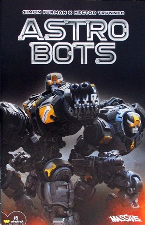 [Astrobots #5 (Cover C - Aaron Thomas Action Figure)]