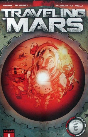 [Traveling to Mars #8 (Cover A - Roberto Meli)]