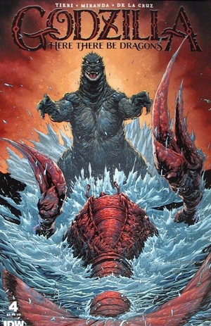 [Godzilla: Here There Be Dragons #4 (Cover B - Tyler Kirkham)]