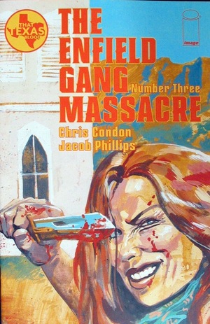 [Enfield Gang Massacre #3 (Cover A - Jacob Phillips)]