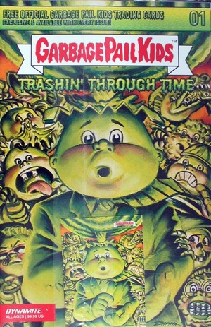 [Garbage Pail Kids - Through Time #1 (Cover B - Jeff Zapata)]