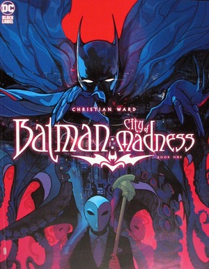 [Batman - City of Madness 1 (Cover A - Christian Ward)]
