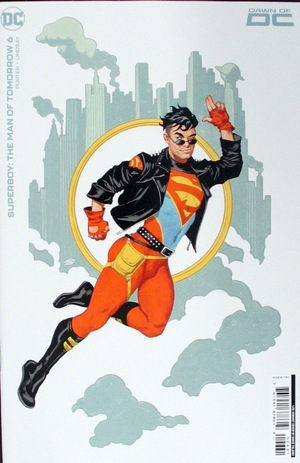 [Superboy - The Man of Tomorrow 6 (Cover C - David Talaski Incentive)]