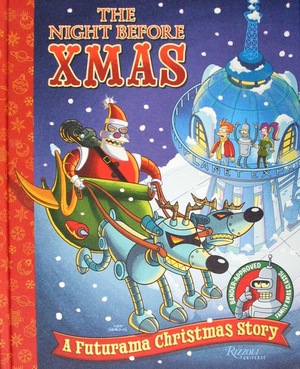 [Night Before Xmas: A Futurama Christmas Story (HC)]