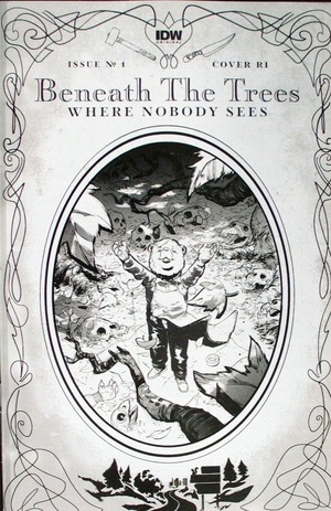 [Beneath the Trees Where Nobody Sees #1 (1st printing, Cover D - Riley Rossmo B&W Storybook Incentive)]