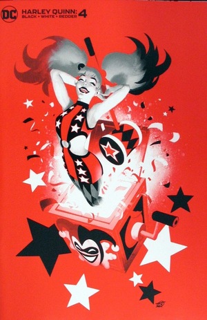 [Harley Quinn - Black + White + Redder 4 (Cover C - David Talaski Incentive)]