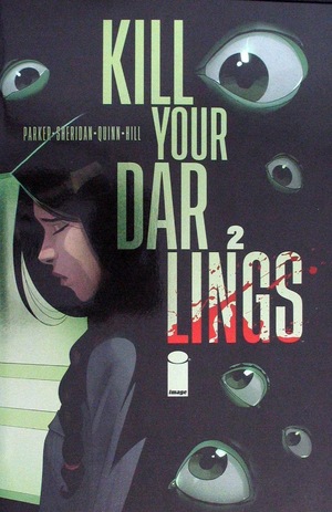 [Kill Your Darlings #2 (Cover C - Bob Quinn Foil Incentive)]