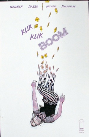 [Klik Klik Boom #5 (Cover A - Doug Dabbs & Matt Wilson)]