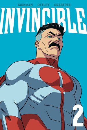 [Invincible Vol. 2: Eight is Enough (new edition, SC)]