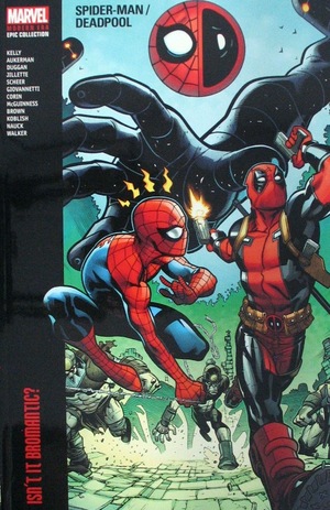 [Spider-Man / Deadpool - Epic Collection Vol. 1: 2016-2017 (SC)]