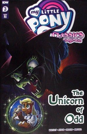 [My Little Pony: Classics Reimagined - Unicorn of Odd #3 (Cover C - Andy Price Incentive)]