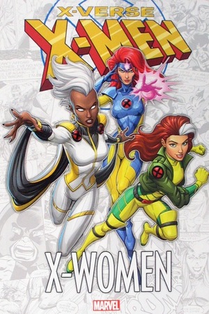 [X-Men - X-Verse: X-Women (SC)]