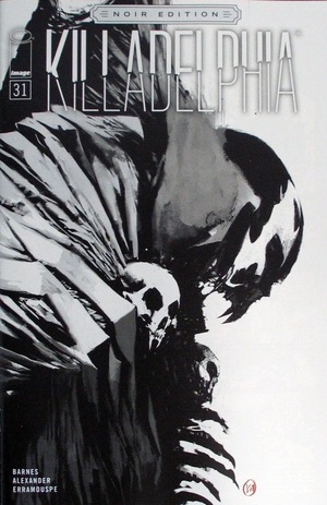[Killadelphia #31 (Cover D - Jason Alexander B&W)]