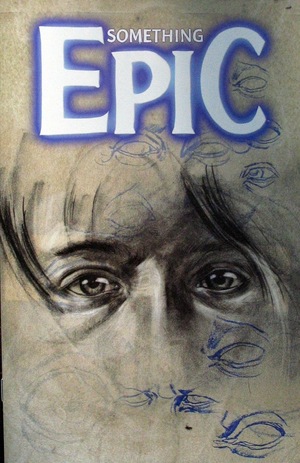 [Something Epic #7 (Cover B - Szymon Kudranski)]