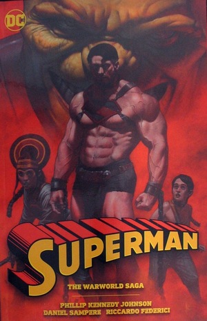 [Superman - The Warworld Saga (SC)]