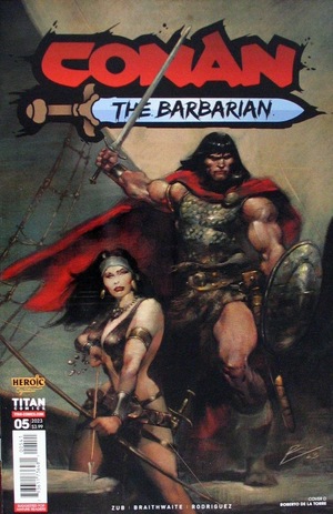 [Conan the Barbarian (series 5) #5 (1st printing, Cover D - Roberto de la Torre)]