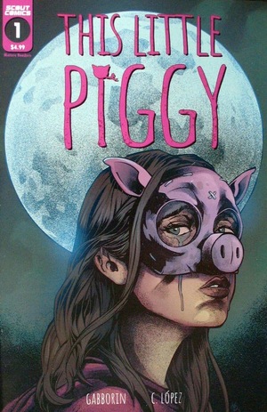 [This Little Piggy #1 (Cover B - Carlos Lopez)]