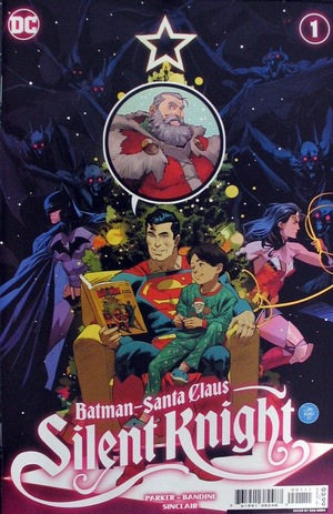 [Batman / Santa Claus - Silent Knight 1 (Cover A - Dan Mora)]