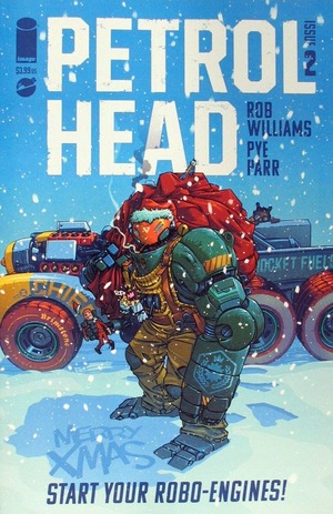 [Petrol Head #2 (Cover A - Pye Parr)]