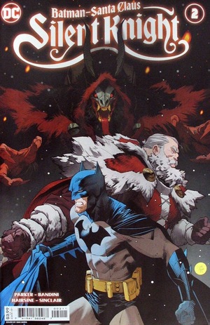 [Batman / Santa Claus - Silent Knight 2 (Cover A - Dan Mora)]