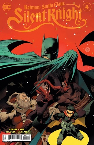 [Batman / Santa Claus - Silent Knight 4 (Cover A - Dan Mora)]