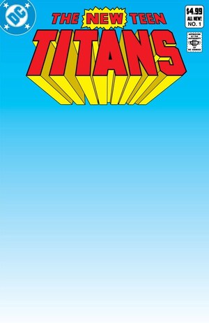 [New Teen Titans 1 Facsimile Edition (Cover C - Blank)]
