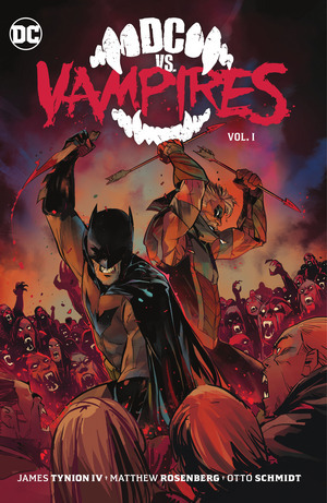 [DC vs. Vampires Vol. 1 (SC)]